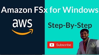 Explore Amazon FSx for Windows File Server: Deep Dive into FSx Features