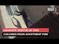 Bodycam Shows Dramatic Rescue Of Two Children From Apartment Fire