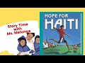 Books Read Aloud|Hope for Haiti by Jesse Joshua Watson @StoryTimeWithMsMelange #readaloud