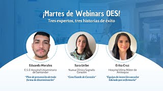 Segunda Sesión “Martes de Webinars Tres Expertos, Tres Historias de Éxito”