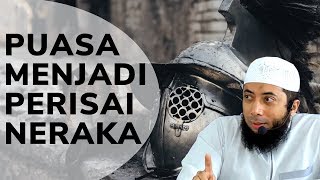 Puasa menjadi perisai di neraka - Ustd. Khalid Basalamah