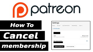 How to Cancel Patreon Membership (2025) How to Cancel a Paid Patreon Subscription