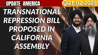 Update America 21 Feb 2025 | Transnational Repression bill proposed in California Senate