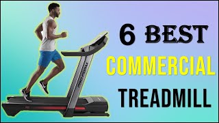 Best Treadmill | Top 6 Best Commercial Treadmills in 2022 - Reviews