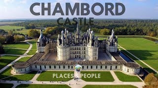 CHAMBORD CASTLE - FRANCE  [ HD ]