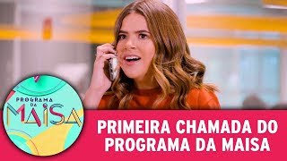 Exclusivo: primeira chamada | Programa da Maisa