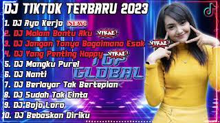 DJ Tiktok Terbaru 2023 | Ayo Kerjo X Malam Bantu Aku Tuk Luluhkan Dia - Top Remix Full Bass