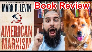 American Marxism by Mark Levin - Review (ft. Heem)