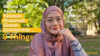 9 Tips How I Aced My Yayasan Khazanah Scholarship Application!