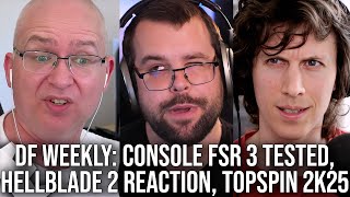 DF Direct Weekly #164: FSR3 Console Frame-Gen Tested! Hellblade 2 Reaction, IGN