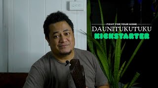 Daunitukutuku Kickstarter Video