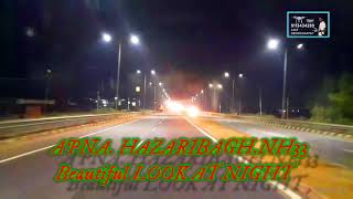 # video apna HAZARIBAGH nh33 beautiful LOOK at night