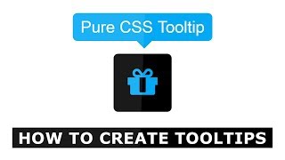 How To Create Tooltips with CSS - No Javascript - Pure CSS Tutorial For Beginners