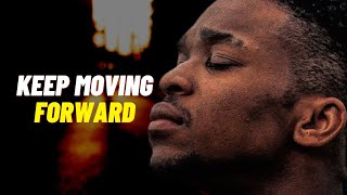 KEEP MOVING FORWARD | Motivational Speech | Eric Thomas, Mel Robbins, Robin Sharma