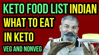 Keto food list  |  Keto Indian foods | What to eat in Keto |  Veg and Non Veg |