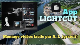 LightCut App pour drones, caméra, via smartphones et tablettes