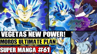 VEGETAS NEW Power! NEW Moro And 73 Fusion! Dragon Ball Super Manga Chapter 61 Spoilers