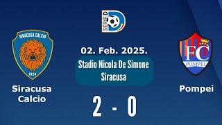 2 Febbraio 2025 Siracusa Calcio 1924 vs FC Pompei 2-0, servizio a cura di TRIS TV