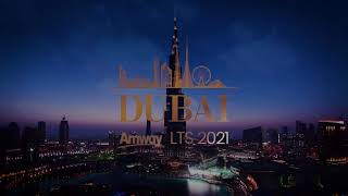 Amway LTS Dubai 2021I Dreambuilding and Lifestyle video