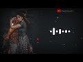 Best Love BGM Ringtone | love bgm WhatsApp status Tamil  | Inside bgm