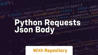 python requests json body