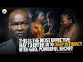 THIS IS ONE OF THE MOST EFFECTIVE WAY TO ENTER INTO DEEP INTIMACY WITH GOD || APOSTLE JOSHUA SELMAN