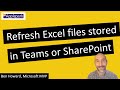 Power BI Teams and SharePoint Excel and CSV File Auto Refresh