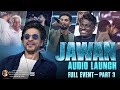 Jawan Audio Launch | Full Event - Part 3 | Sree Gokulam Movies