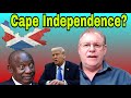 British Man will meet Donald Trump about Cape Independence .Gave government 7 days to respond.