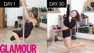Learning to Pole Dance In 30 Days | Glamour