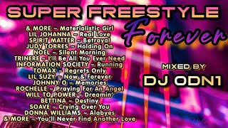 SUPER FREESTYLE FOREVER MIX IV (BETTER QUALITY)