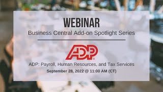 Business Central Add-on Spotlight Webinar Series | ADP