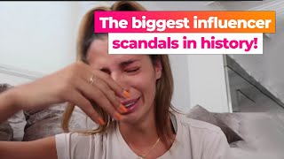 The biggest INFLUENCER SCANDALS in history!