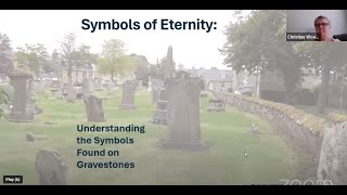 LFHS Webinar for Jan 2024 - Christine Woodcock on – Symbols of Eternity