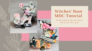 Witches Boot MDC tutorial