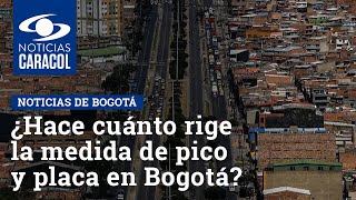 ¿Hace cuánto rige la medida de pico y placa en Bogotá?