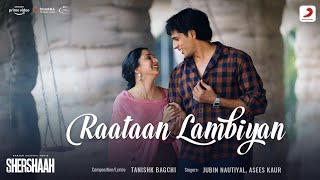 Raataan Lambiyan–Lyrics | Shershaah | Sidharth – Kiara | Tanishk B| Jubin Nautiyal |Asees Kaur