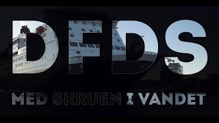 DFDS - med skruen i vandet