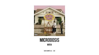 Mora - MICRODOSIS (Album completo mezclado)