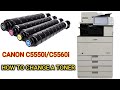 How to Change a toner of Canon imagerunner Advance C5550i/C5560i