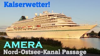 AMERA - Allererste NOK Passage bei Kaiserwetter am 2.9.2019