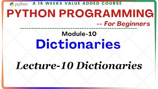 Python Programming for Beginners: Module-10 | Dictionaries in Python