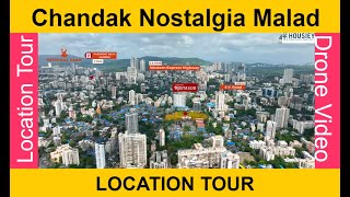 Chandak Nostalgia | Actual Location Tour | Chandak Malad West