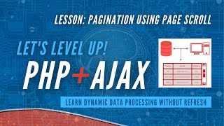 Pagination Using Page Scroll || Dynamic Data Processing || PHP and Ajax Tutorial