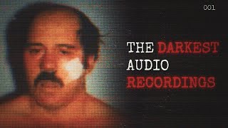 The Darkest Audio Recordings