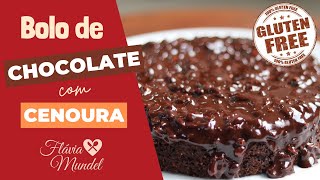 BOLO DE CHOCOLATE COM CENOURA | SEM AÇÚCAR E SEM GLÚTEN