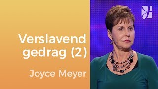 Verslavend gedrag (2) – Joyce Meyer – Emotionele pijn genezen