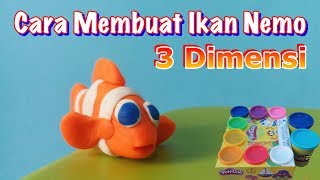 Cara Membuat Ikan Nemo Dari Play Doh Kreasi Plastisin 3 Dimensi