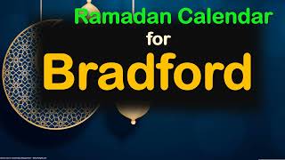 Ramazan Timing Calendar Bradford | Ramazan 2022 Calendar | Ramadan Timing 2022 | Sehri Iftar Times