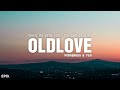 Old Love - Yuji & Putri Dahlia (Speed Up) Lyrics TikTok Song